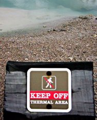 Sign:Keep Off - Thermal Area